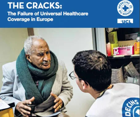 Rapport: Falling through the Cracks: The Failure of Universal Healthcare Coverage in Europe